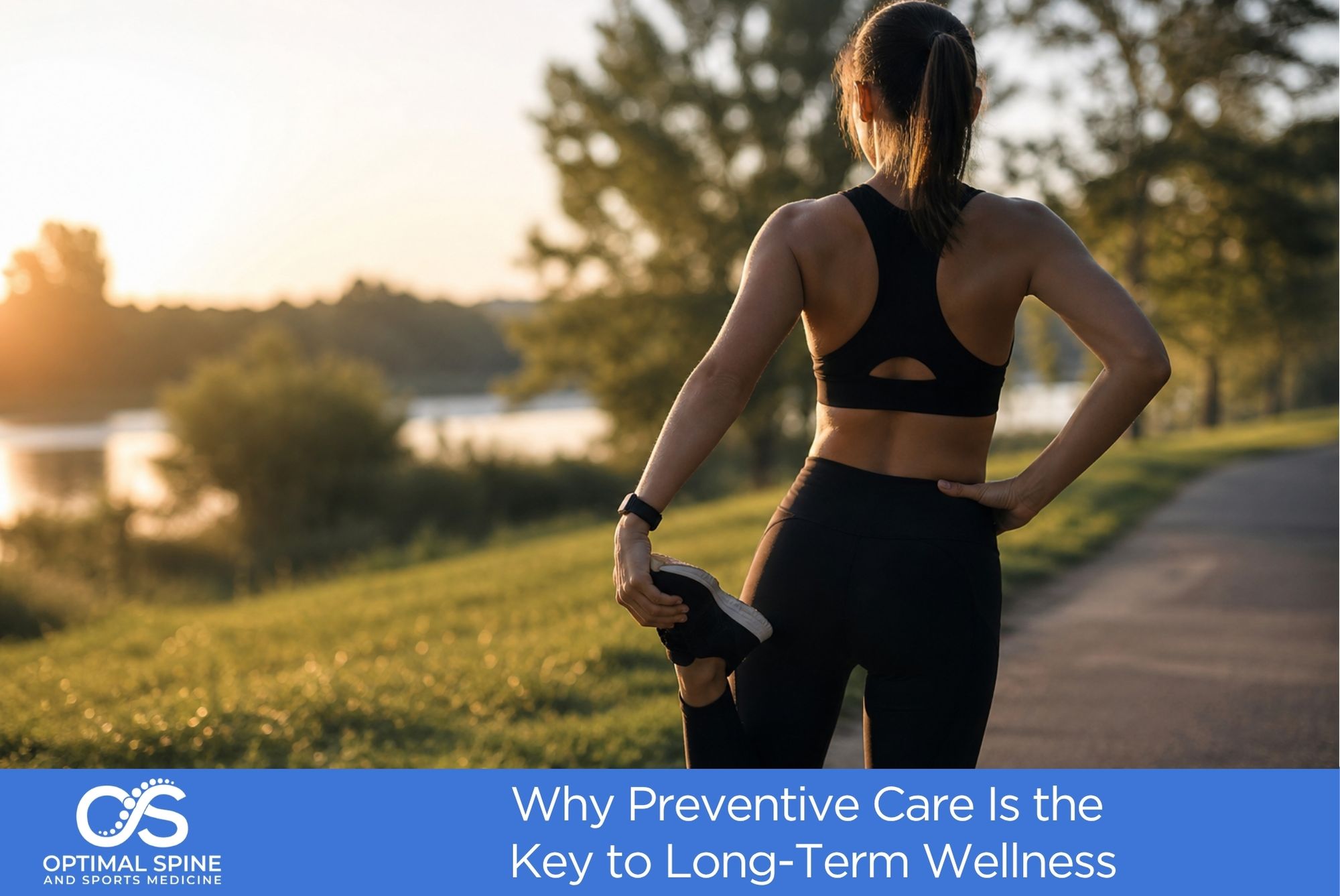 Why Preventative Care Is the Key to Long-Term Wellness